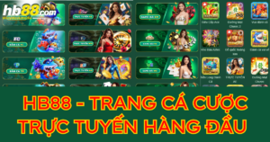 Giới thiệu HB88 - Trang cá cược trực tuyến hàng đầu hiện nay