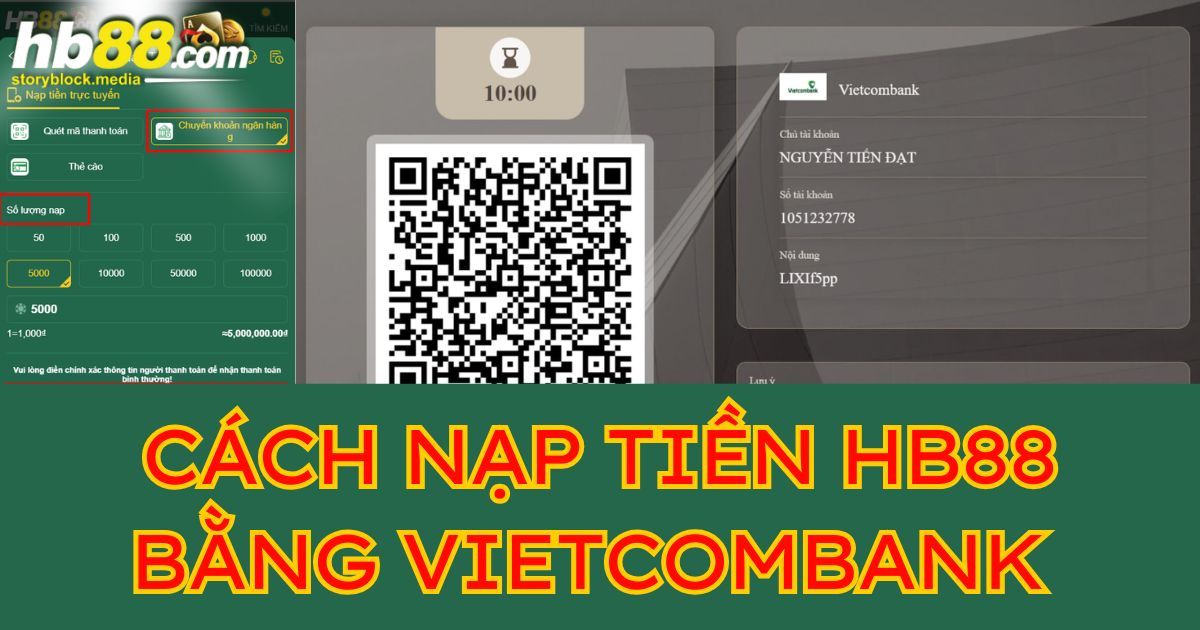 Hướng dẫn nạp tiền HB88 bằng ngân hàng Vietcombank nhanh nhất 