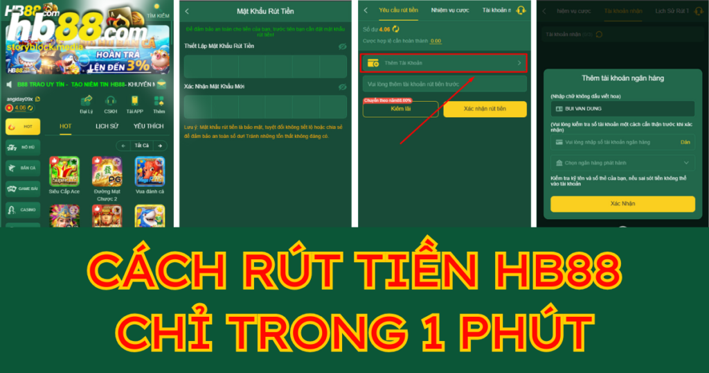 Rút tiền HB88 trong 1 phút - Thành công ngay từ lần đầu 