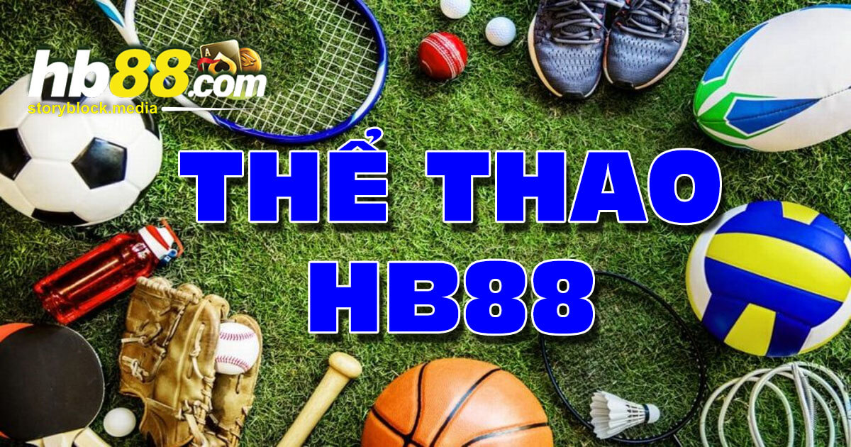 Thể Thao HB88 - Cược Đa Dạng, Trả Thưởng Cao