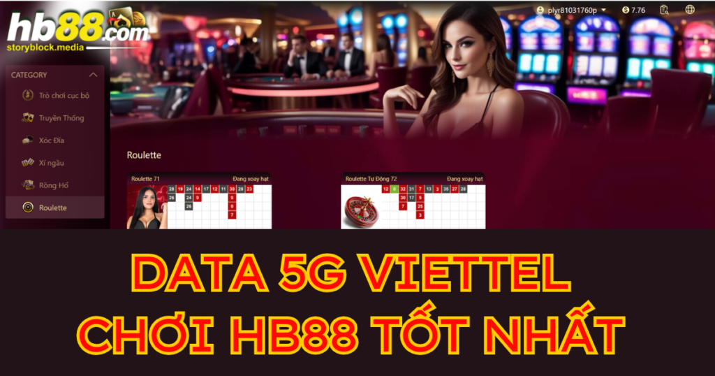 Tổng hợp gói cước 5G Viettel chơi HB88 tốt nhất hiện nay 